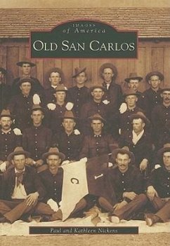 Old San Carlos - Nickens, Paul; Nickens, Kathleen