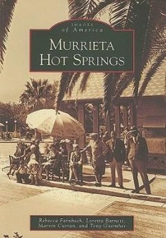 Murrieta Hot Springs - Farnbach, Rebecca; Barnett, Loretta; Curran, Marvin; Guenther, Tony