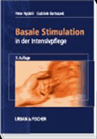 Basale Stimulation - Nydahl, Peter / Bartoszek, Gabriele