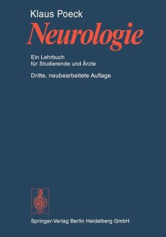 Neurologie : ein Lehrbuch f. Studierende u. Ärzte; mit 22 Tab. - Poeck, Klaus