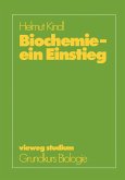 Biochemie - ein Einstieg