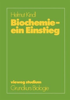 Biochemie ¿ ein Einstieg - Kindl, Helmut
