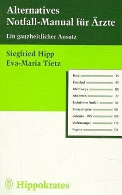 Alternatives Notfall-Manual für Ärzte - Hipp, Siegfried; Tietz, Eva-Maria