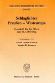 Schlaglichter Preußen - Westeuropa.