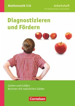 Diagnostizieren und Fördern in Mathematik 5./6. Schuljahr - Arbeitsheft - Allgemeine Ausgabe - Freytag, Carina;Arndt, Claus