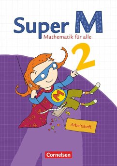 Super M 2. Schuljahr. Arbeitsheft mit Lernstandsseiten. Östliche Bundesländer und Berlin - Heinze, Klaus;Dietz, Heidi;Sobek, Carmen