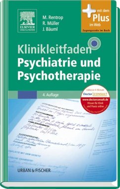 Klinikleitfaden Psychiatrie und Psychotherapie - Rentrop, Michael; Müller, Rupert; Bäuml, Josef