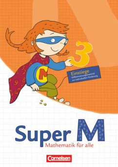 Super M - Mathematik für alle - Ausgabe Westliche Bundesländer (außer Bayern) - 2008 - 3. Schuljahr / Super M - Mathematik für alle, Ausgabe Westliche Bundesländer (außer Bayern) - 2008