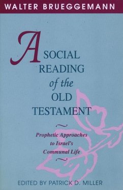 A Social Reading of the Old Testament - Brueggemann, Walter