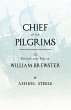 Chief Of The Pilgrims - or, The Life... - Bild 1