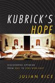 Kubrick's Hope