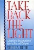 Take Back the Light