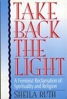 Take Back the Light - Ruth, Sheila