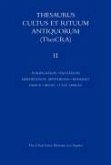 Thesaurus Cultus Et Rituum Antiquorum Volume II