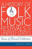 A History of Folk Music Festivals in the United States