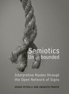Semiotics Unbounded - Petrilli, Susan; Ponzio, Augusto
