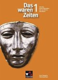 Von den ersten Menschen bis zum frühen Mittelalter (5./6. Jahrgangsstufe) / Das waren Zeiten, Ausgabe Niedersachsen Bd.1