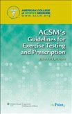 ACSM's Guidelines for Exercise Testing and Prescription