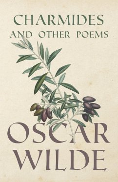 Charmides and Other Poems - Wilde, Oscar