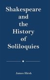Shakespeare And The History Of Soliloquies