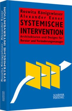 Systemische Intervention - Königswieser, Roswita; Exner, Alexander