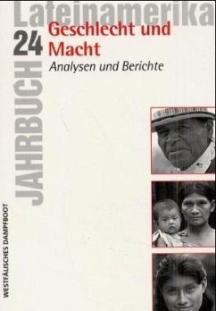 Geschlecht und Macht / Jahrbuch Lateinamerika Bd.24