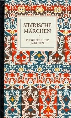 Tungusen und Jakuten / Sibirische Märchen 2 - Doerfer, Gerhard