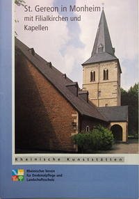 Pfarrkirche St. Gereon in Monheim mit Filialkirchen und Kapellen - Pohlmann, Rudolf