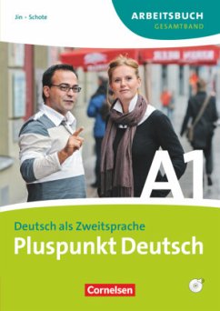 Pluspunkt Deutsch - Der Integrationskurs Deutsch als Zweitsprache - Ausgabe 2009 - A1: Gesamtband / Pluspunkt Deutsch, Ausgabe 2009 Bd.A1 - Jin, Friederike;Schote, Joachim
