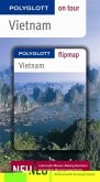 Vietnam - Buch mit flipmap - Polyglott on tour Reiseführer