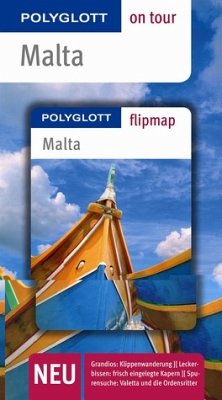 Malta - Buch mit flipmap: Polyglott on tour Reiseführer - Trox, Trudie