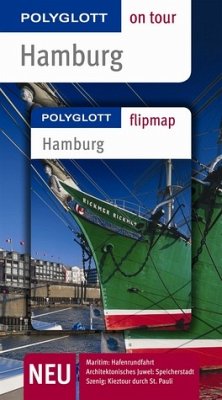 Hamburg - Buch mit flipmap - Polyglott on tour Reiseführer - Frey, Elke