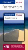 Fuerteventura - Buch mit flipmap - Polyglott on tour Reiseführer