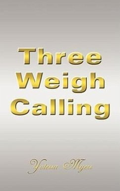 Three Weigh Calling