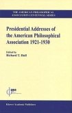 Presidential Addresses of the American Philosophical Association: 1921-1930