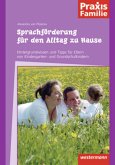 Sprachförderung für den Alltag zu Hause