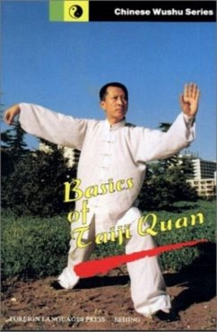 Basics of Taiji Quan - Li, Xingdong