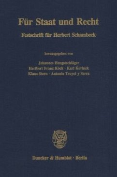 Für Staat und Recht. - Hengstschläger, Johannes / Köck, Heribert Franz / Korinek, Karl / Stern, Klaus / Truyol y Serra, Antonio (Hgg.)