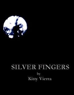 SILVER FINGERS - Vierra, Kitty