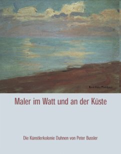 Maler im Watt und an der Küste - Bussler, Peter