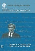 Short-Term Dynamic Therapy - Freedheim, Donald K.