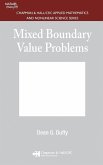 Mixed Boundary Value Problems