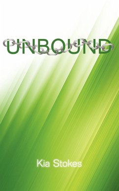 Unbound - Stokes, Kia