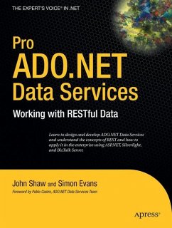 Pro ADO.NET Data Services - Shaw, John;Evans, Gary