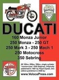 Ducati Factory Workshop Manual: 160cc, 250cc & 350cc NARROW CASE, SINGLE CYLINDER, OHC MODELS