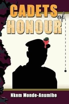 Cadets of Honour - Monde-Anumihe, Nkem