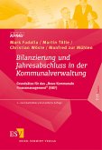 Bilanzierung und Jahresabschluss in der Kommunalverwaltung: Grundsätze für das "Neue Kommunale Finanzmanagement" (NKF) von Prof. Dr. Mark Fudalla (Autor), Martin Tölle (Autor), Christian Wöste (Auto