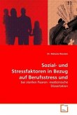 Sozial- und Stressfaktoren in Bezug auf Berufsstress und Fertilität