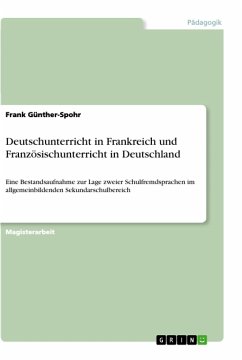 Deutschunterricht in Frankreich und Französischunterricht in Deutschland - Günther-Spohr, Frank