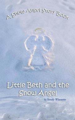 A Snow Angel Story Book - Winnette, Sandy